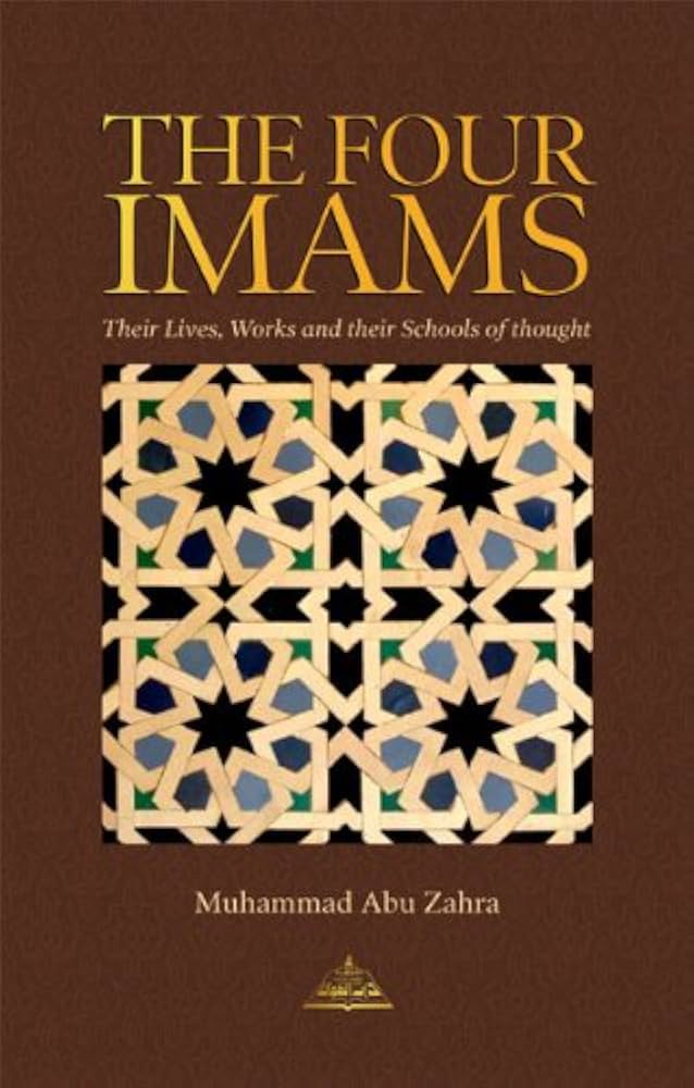 The four Imams; their life,works and jurisprudence.