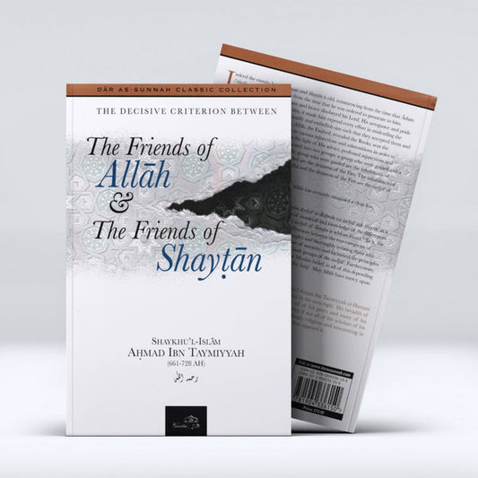 The friends of Allah and the friends of shytan
